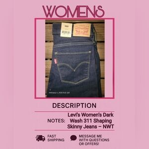 Levi’s Women’s Dark Wash 311 Shaping Skinny Jeans – NWT
